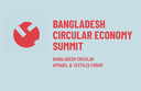 The first Bangladesh Circular Economy Summit is just around the corner