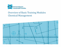 Partnership for Sustainable Textiles: Basic Training Chemicals - Module 1