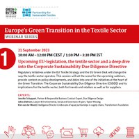 Upcoming EU legislation, the textile sector and a deep dive into the corporate sustainability due diligence directive