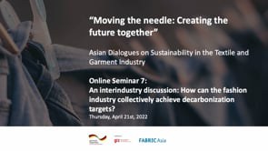 Moving the Needle 7: An interindustry discussion - How can the fashion industry collectively achieve decarbonisation targets?