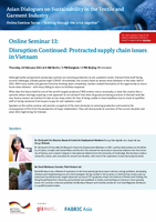 Invitation Getting through the Crisis Together 13 - Disruption Continued: Protracted supply chain issues in Vietnam