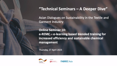 Technical Seminar 10: E-learning based blended training for increased efficiency and sustainable chemical management