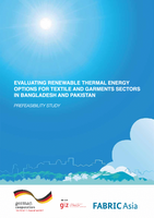 Evaluating renewable thermal energy options for textile and garments sectors in Bangladesh and Pakistan - Prefeasibility study