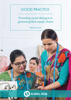 Good Practice Case Study: Promoting Social Dialogue in Garment Global Supply Chains