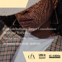 Fashion Industry Target Consultation Workshop Europe and North America