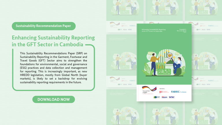 Enhancing Sustainability Reporting in the GFT Sector in Cambodia