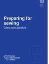 Factory Improvement Toolset: Preparing for sewing - Cutting room operations