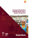 An Impact Evaluation  of Better Work from a Gender Perspective