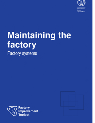 Factory Improvement Toolset: Maintaining the factory - Factory systems