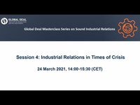 Global Deal Masterclass Series: Industrial Relations in Times of Crisis