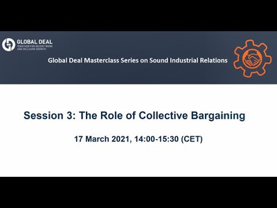 Global Deal Masterclass Series: The Role of Collective Bargaining