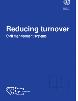 Factory Improvement Toolset: Reducing turnover - Staff management systems