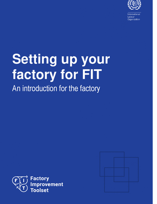Factory Improvement Toolset: Setting up your factory for FIT - An introduction for the factory