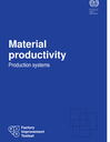 Factory Improvement Toolset: Material productivity - Production systems
