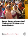Repeat, Regain or Renegotiate NCP Working Paper No. 2 asks What's the future of apparel