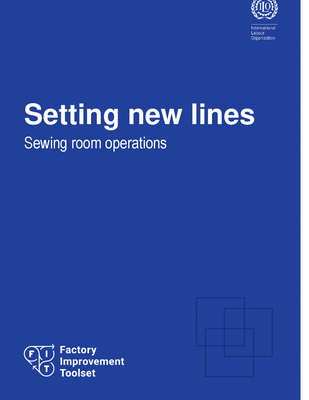 Factory Improvement Toolset: Setting new lines - Sewing room operations