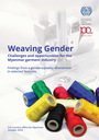 Weaving Gender - Challenges and opportunities for the Myanmar garment industry