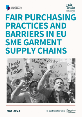 Fair Purchasing Practices and Barriers in EU SME Garment Supply Chains