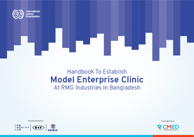 Pictorial Handbook To Establish Model Enterprise Clinic At RMG Industries in Bangladesh