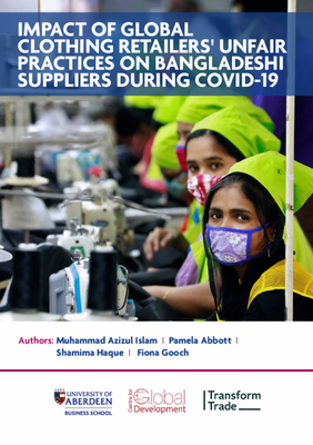 Impact of global clothing retailer's unfair practices on Bangladesh suppliers during COVID-19