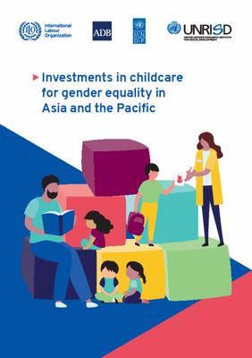 Investments in childcare for gender equality in Asia and the Pacific