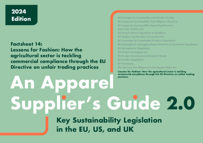 Fact Sheet 14: Lessons for fashion: How the agricultural sector is tackling commercial compliance through the EU Directive on unfair trading practices