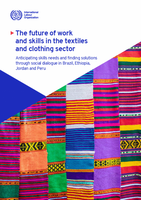 ILO Report: The future of work and skills in the textiles and clothing sector