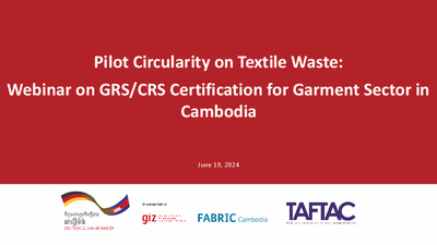 Webinar on GRS/RCS Certification for Factories in Cambodia