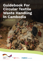 Guidebook for Circular Textile Waste Handling in Cambodia - Short Version [EN]